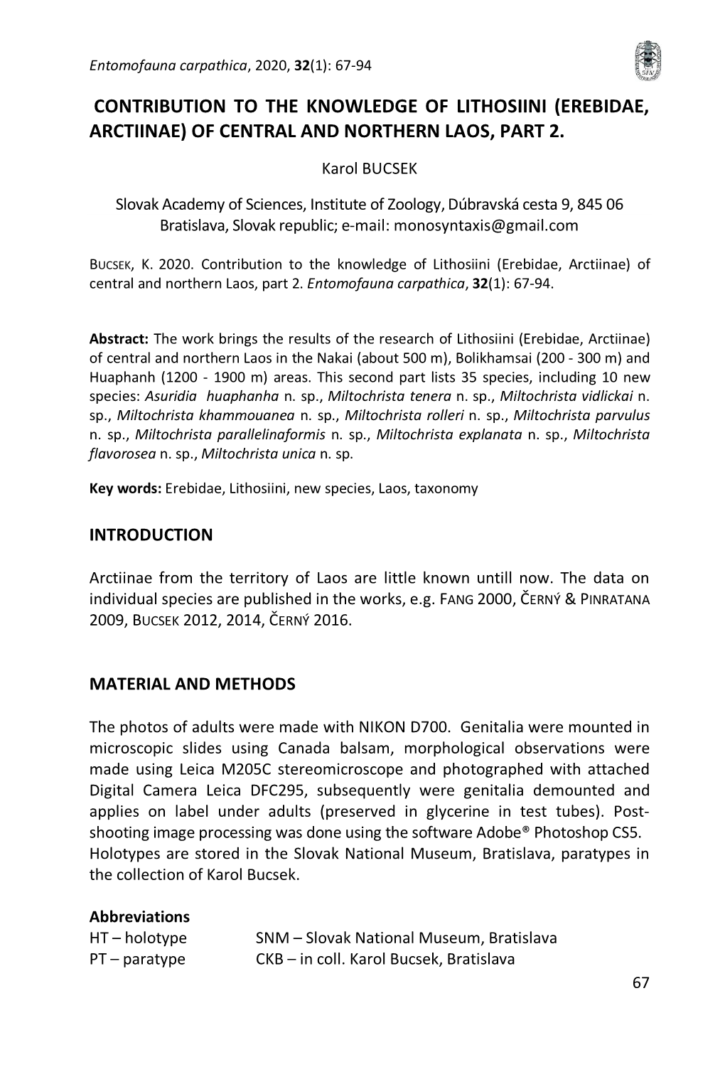 Contribution to the Knowledge of Lithosiini (Erebidae, Arctiinae) of Central and Northern Laos, Part 2