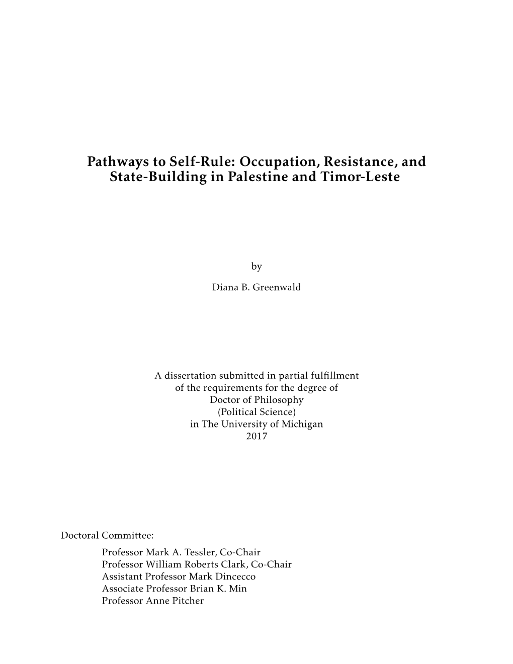 Occupation, Resistance, and State-Building in Palestine and Timor-Leste