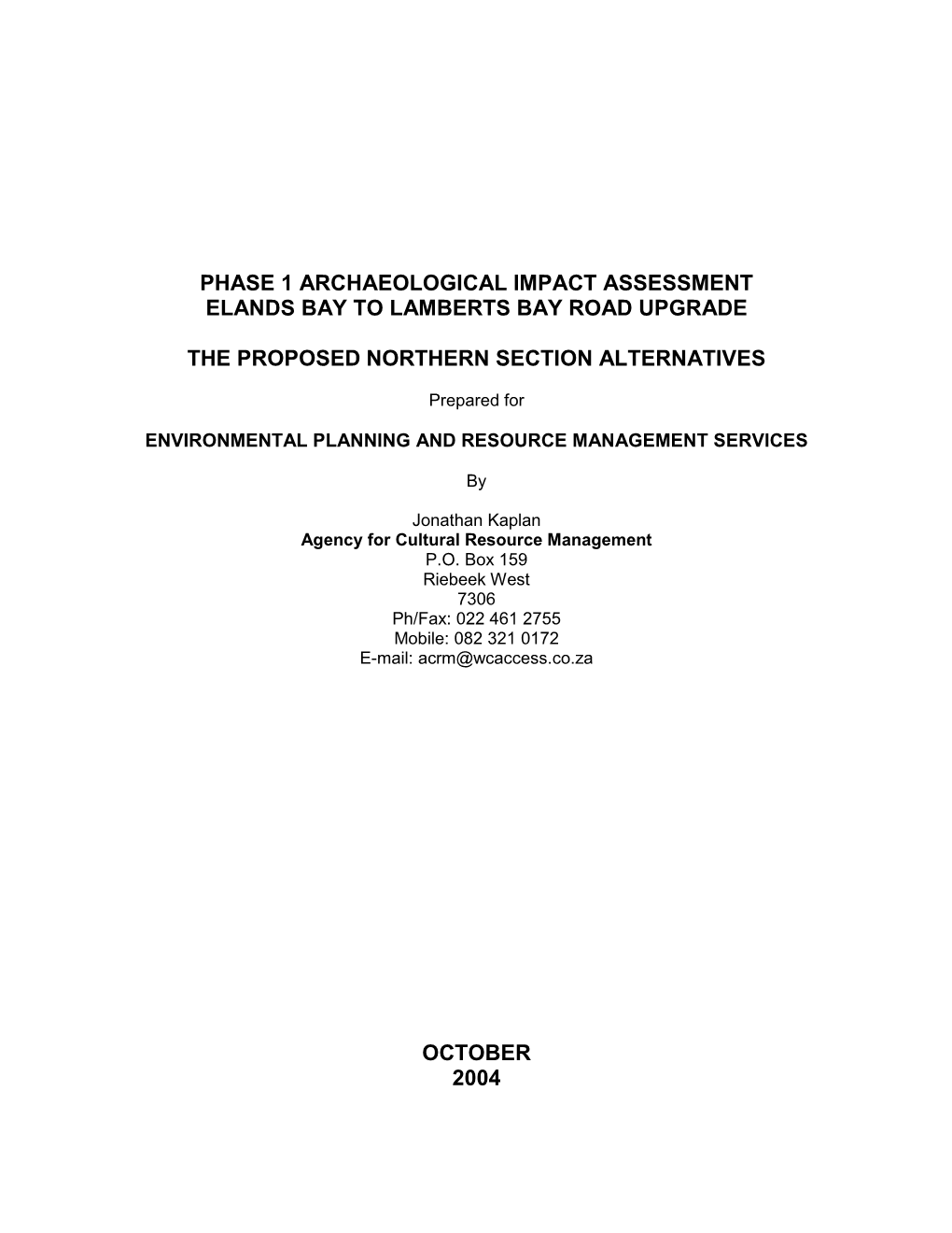 Phase 1 Archaeological Impact Assessment Elands Bay to Lamberts Bay Road Upgrade