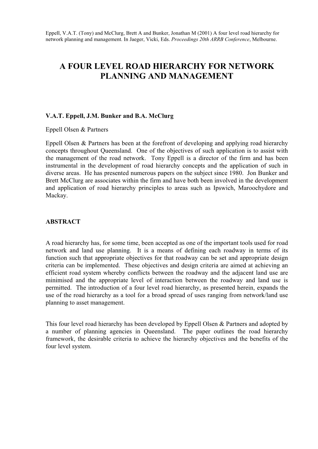 A Four Level Road Hierarchy for Network Planning and Management