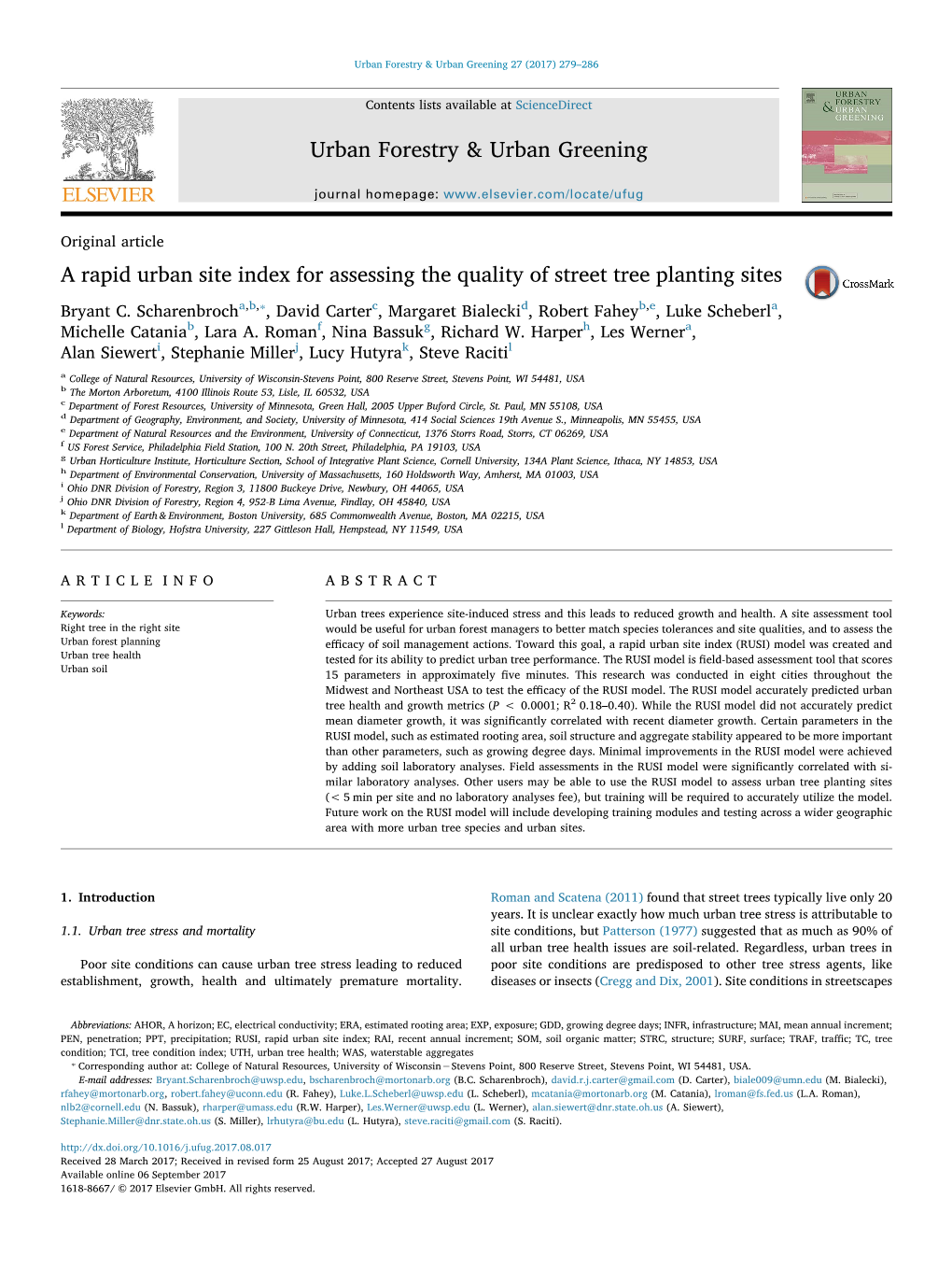 A Rapid Urban Site Index for Assessing the Quality of Street Tree Planting Sites MARK ⁎ Bryant C