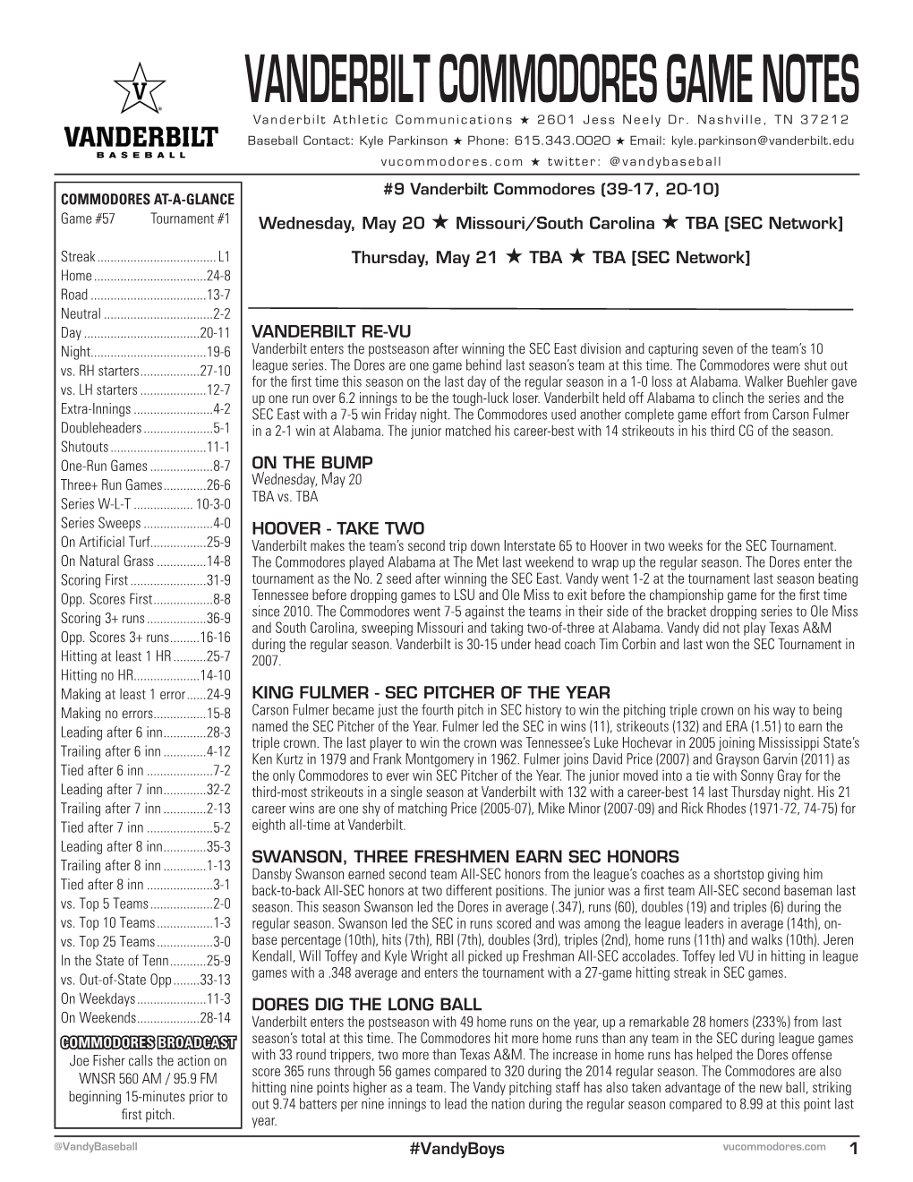 VANDERBILT COMMODORES GAME NOTES Vanderbilt Athletic Communications H 2601 Jess Neely Dr