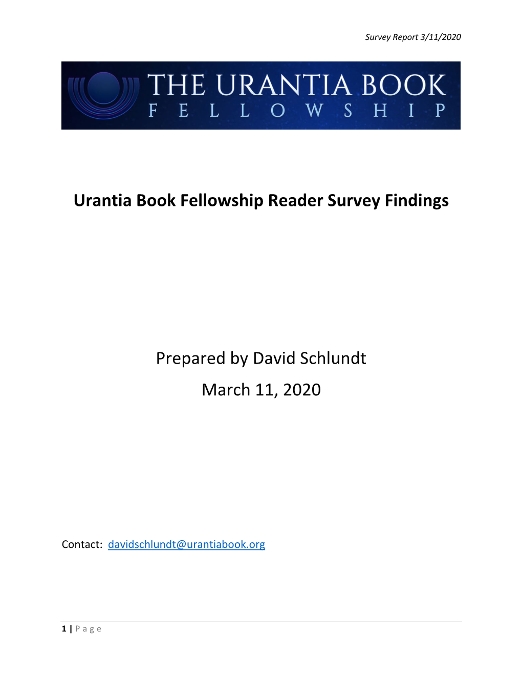 Urantia Book Fellowship Reader Survey Findings Prepared by David