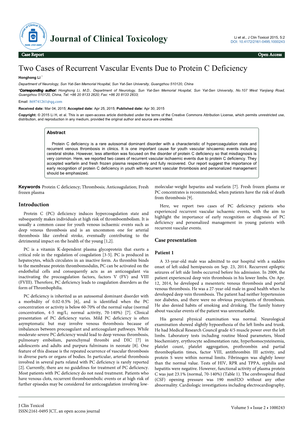 Two Cases of Recurrent Vascular Events Due to Protein C Deficiency