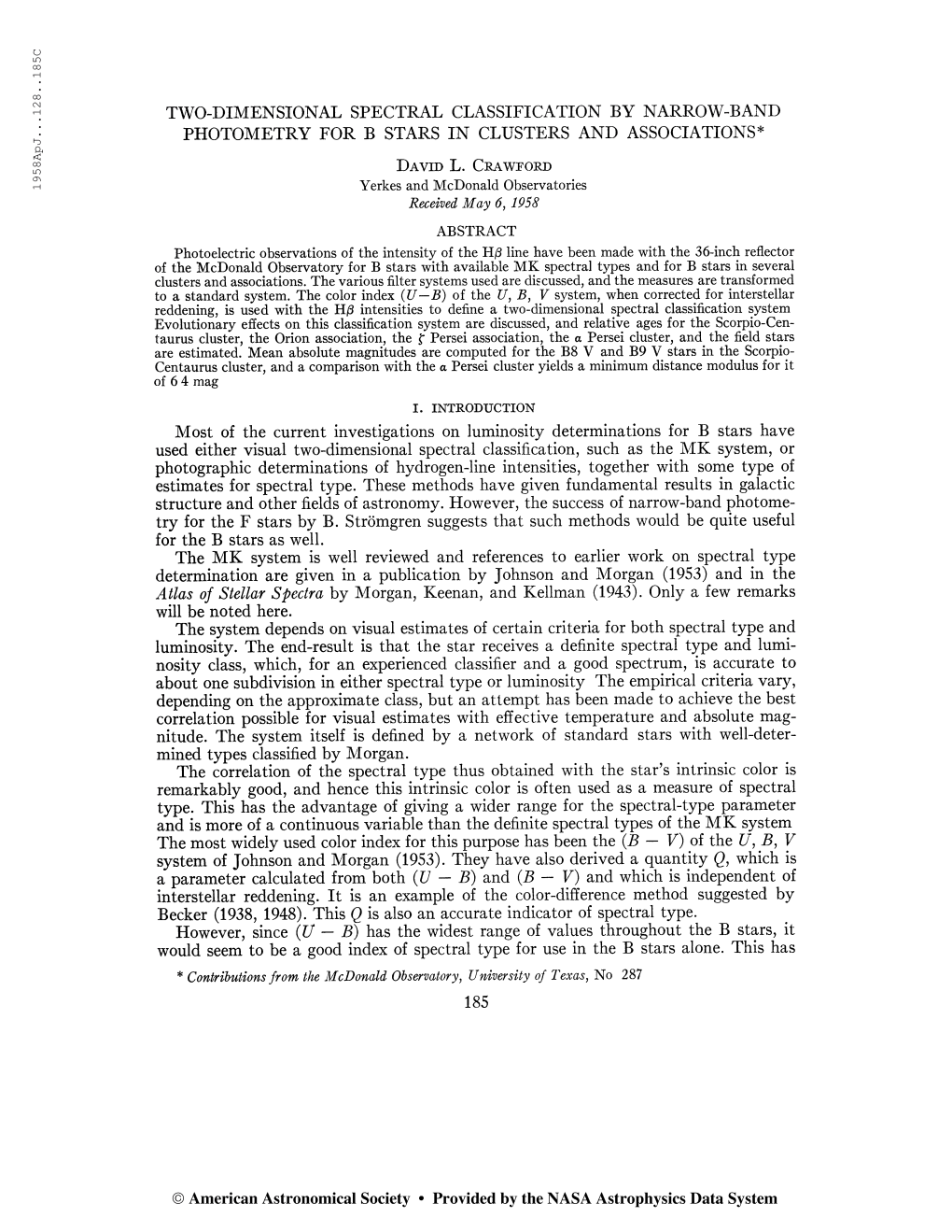 1958Apj. . .128 . .185C TWO-DIMENSIONAL SPECTRAL CLASSIFICATION by NARROW-BAND PHOTOMETRY for B STARS in CLUSTERS and ASSOCIATIO