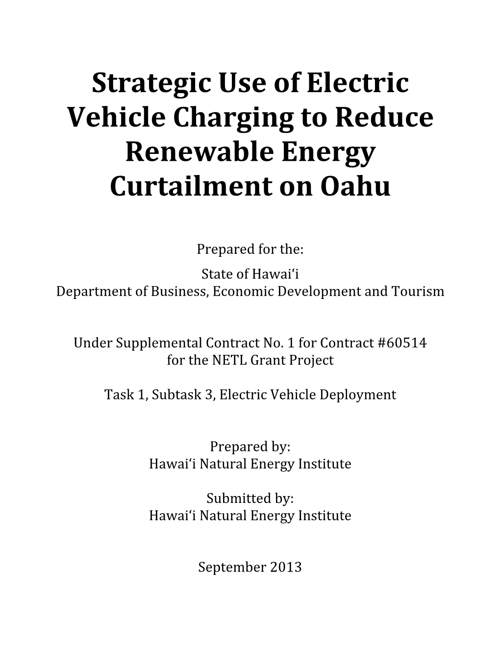 Strategic Use of Electric Vehicle Charging to Reduce Renewable Energy Curtailment on Oahu