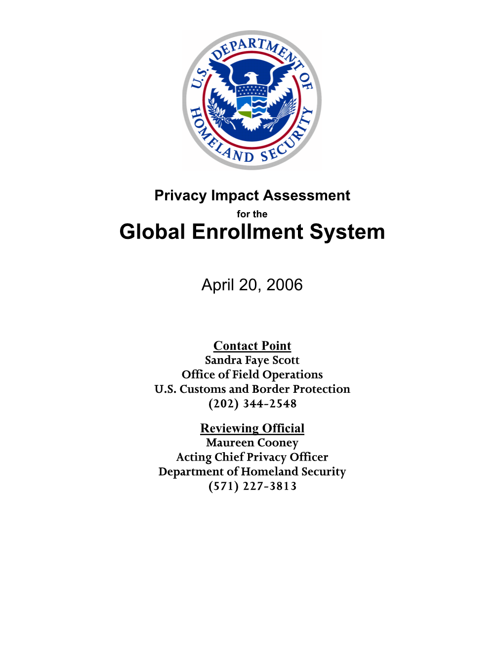 Privacy Impact Assessment for the Global Enrollment System