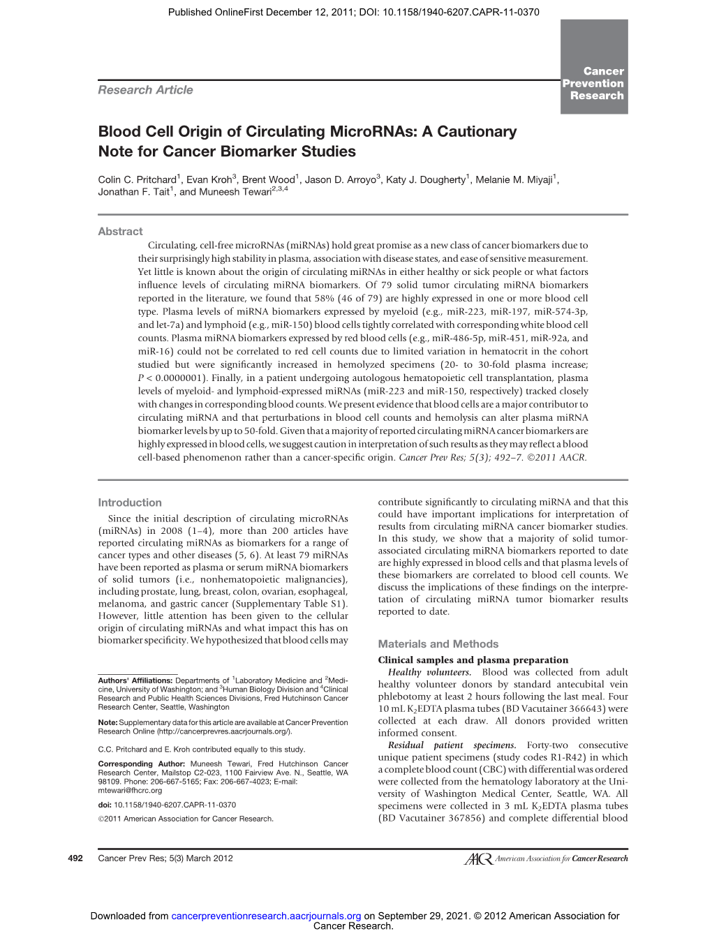 Blood Cell Origin of Circulating Micrornas: a Cautionary Note for Cancer Biomarker Studies