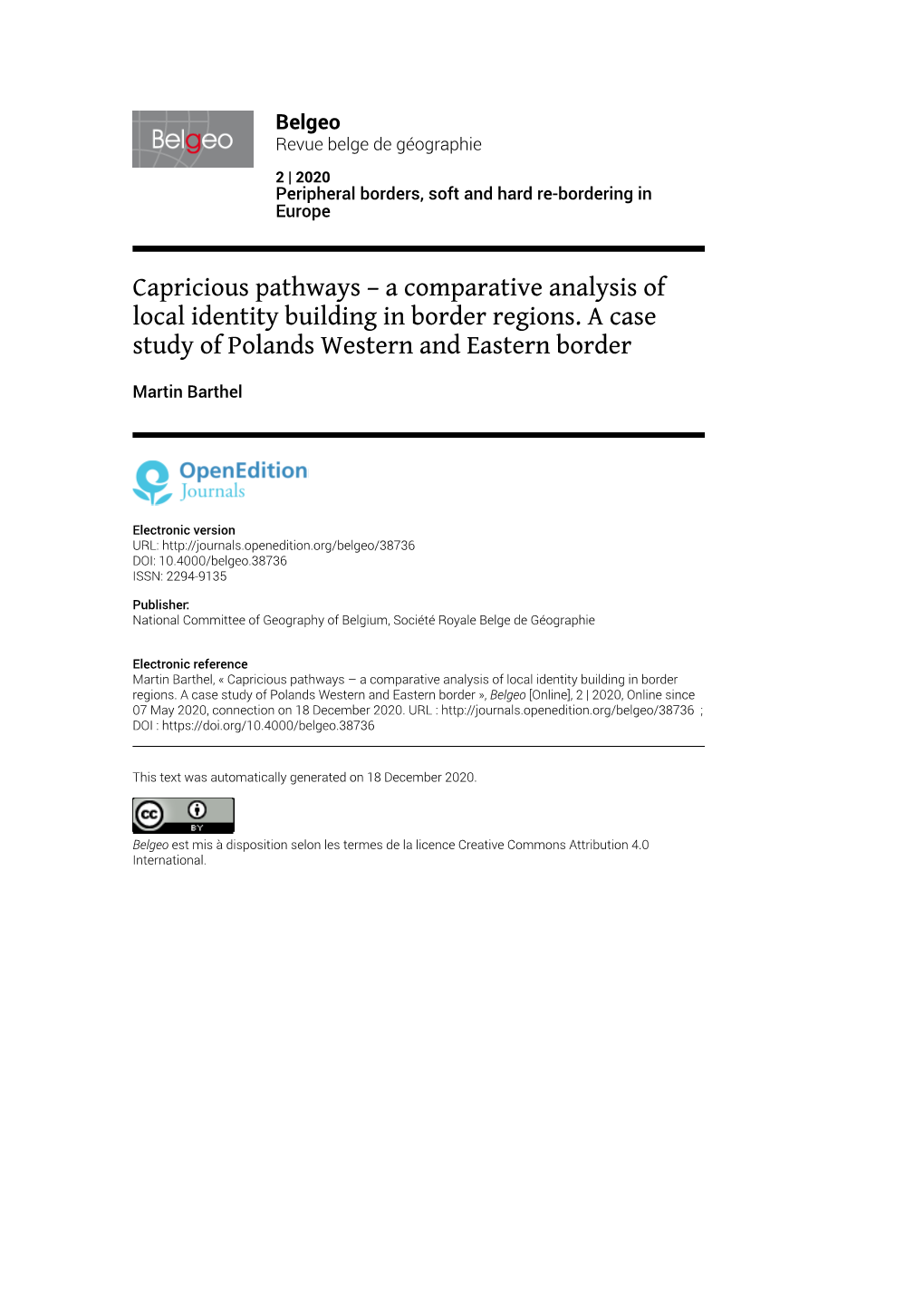 A Comparative Analysis of Local Identity Building in Border Regions. a Case Study of Polands Western and Eastern Border