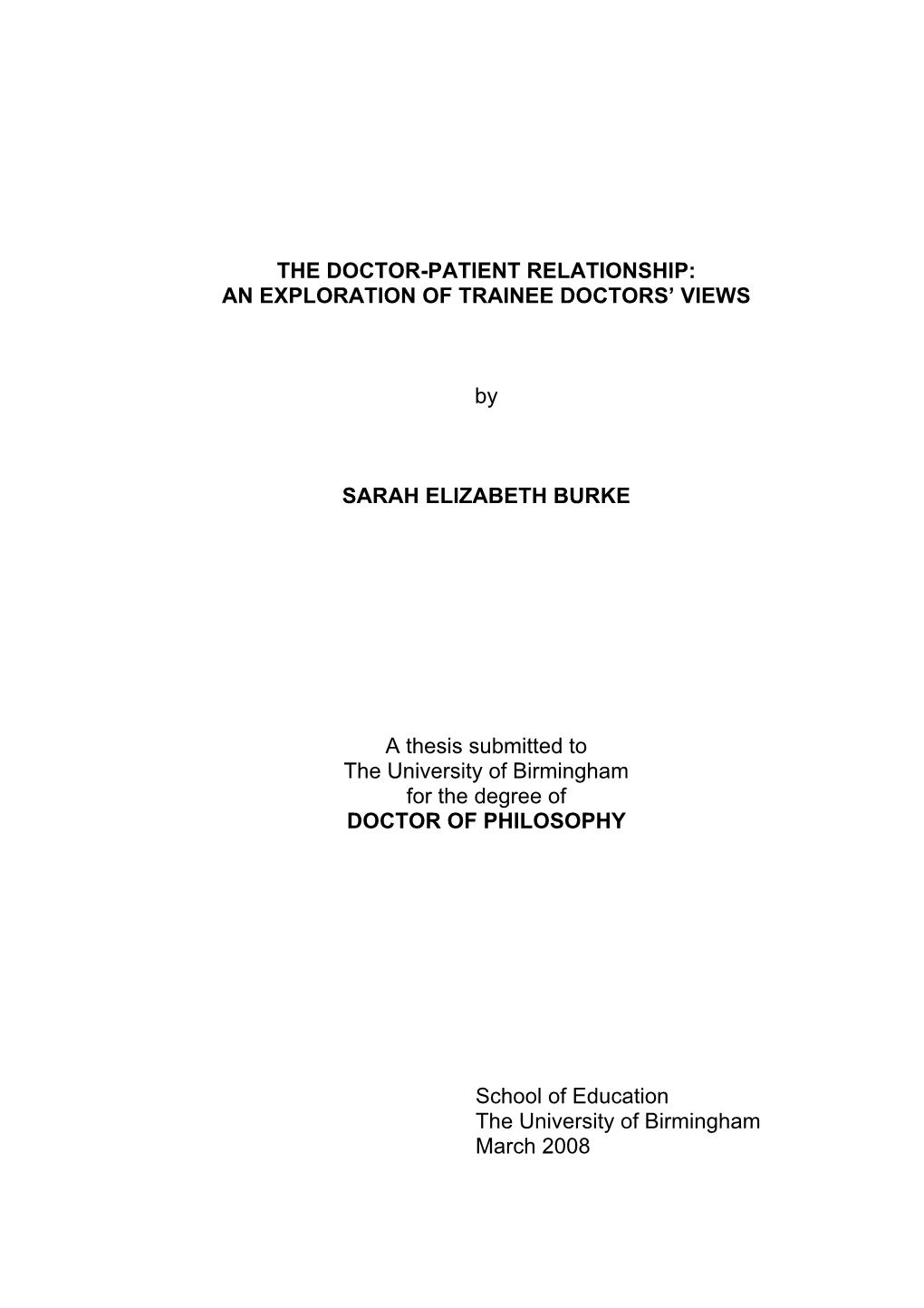 The Doctor-Patient Relationship: an Exploration of Trainee Doctors’ Views