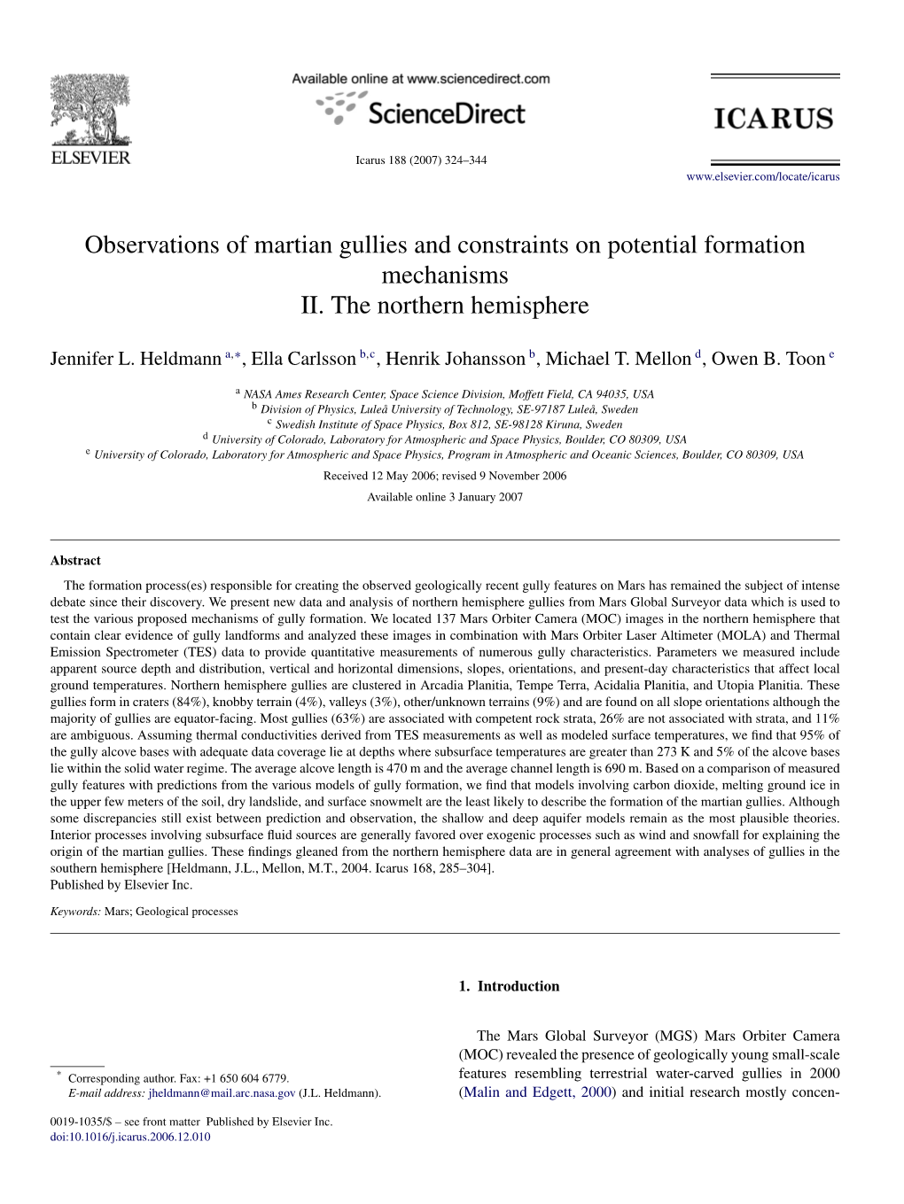 Observations of Martian Gullies and Constraints on Potential Formation Mechanisms II