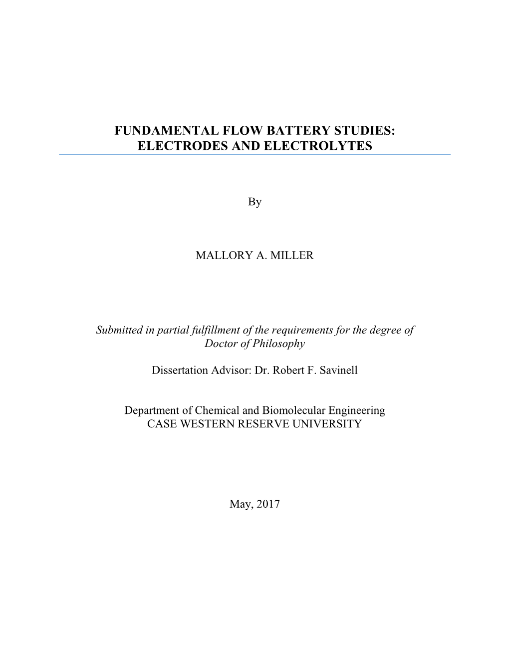 Fundamental Flow Battery Studies