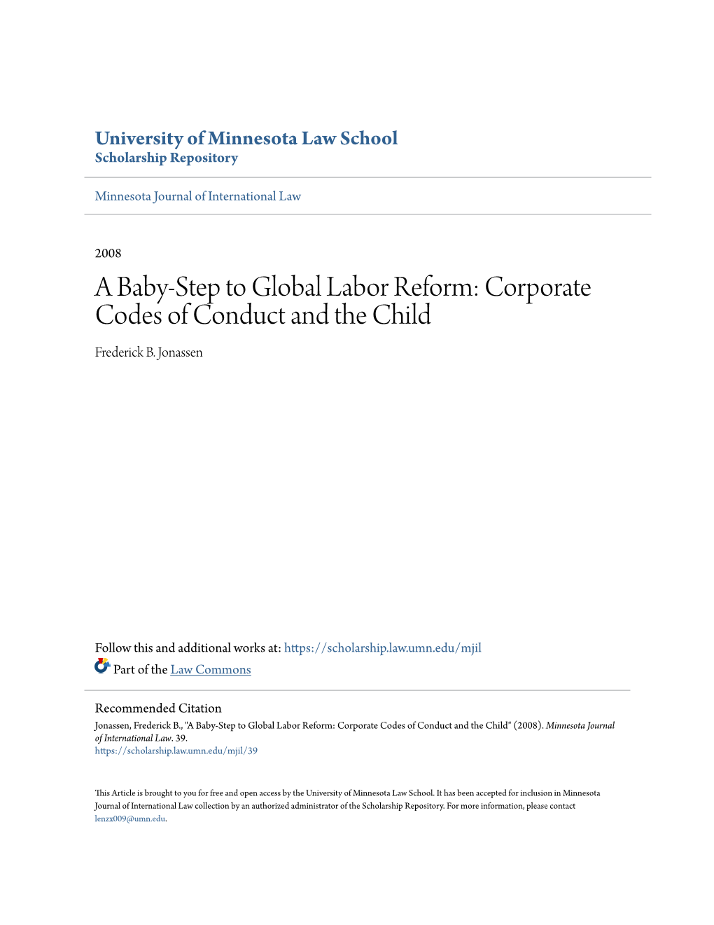 A Baby-Step to Global Labor Reform: Corporate Codes of Conduct and the Child Frederick B