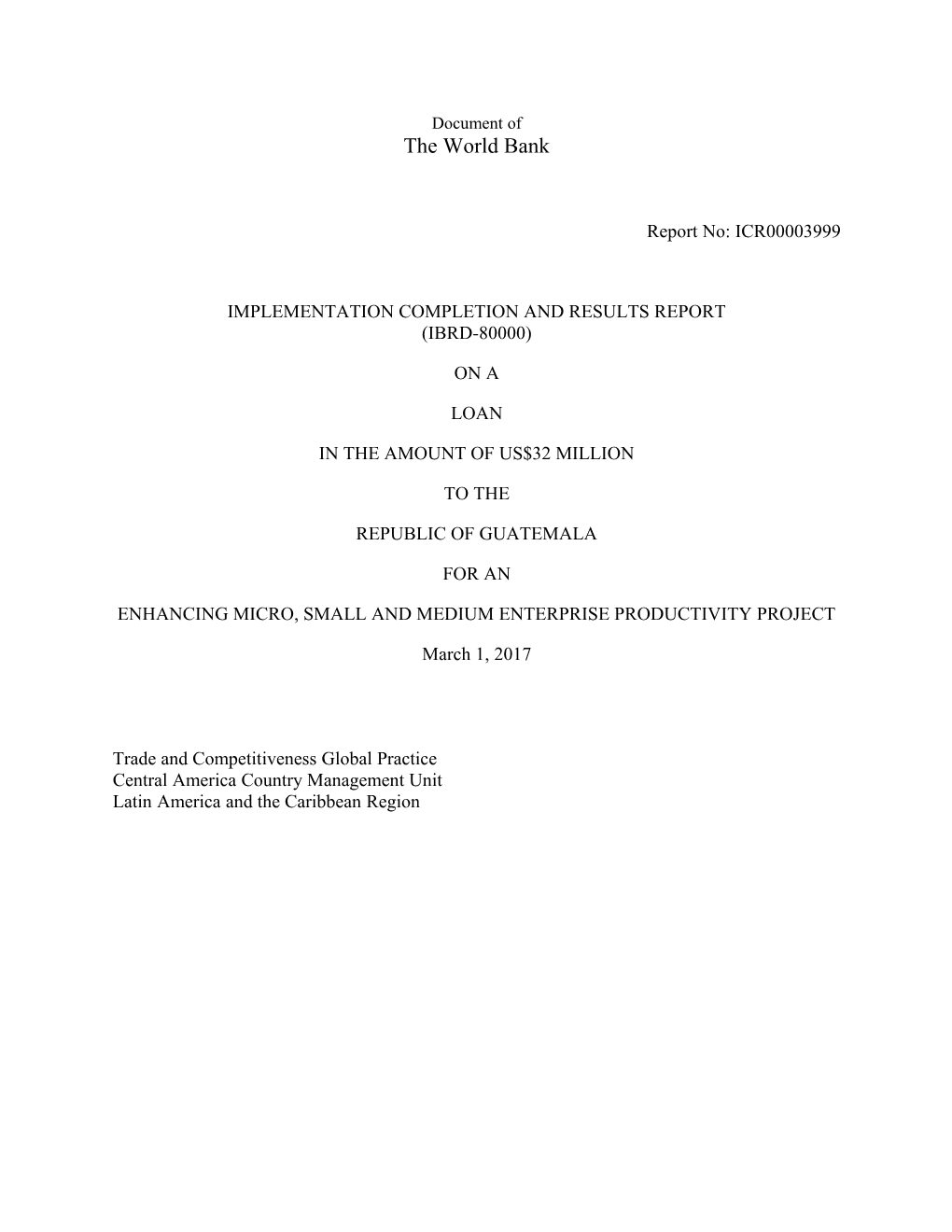 Guatemala - Enhancing MSME Productivity Project - Implementation Completion and Results Report