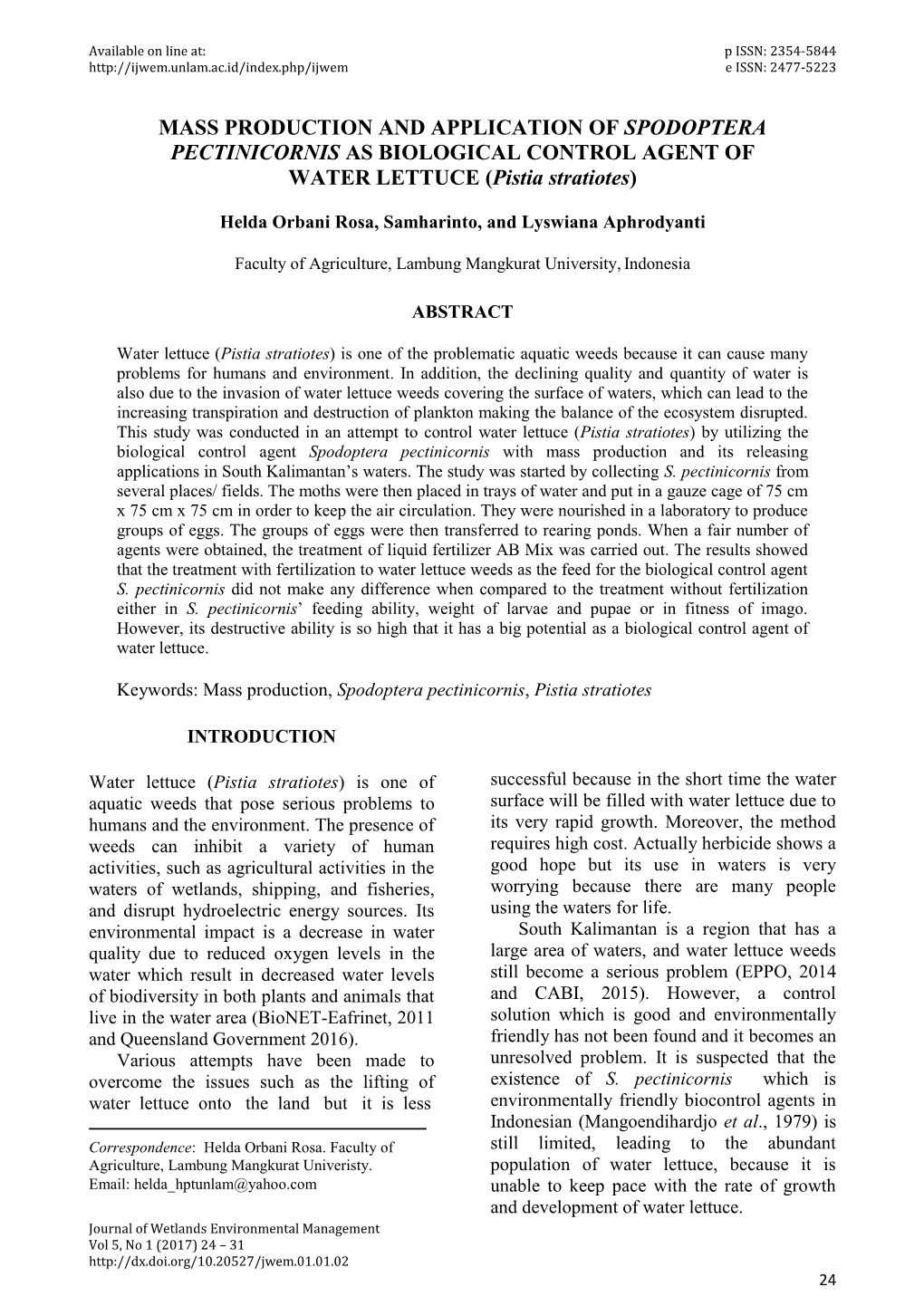 MASS PRODUCTION and APPLICATION of SPODOPTERA PECTINICORNIS AS BIOLOGICAL CONTROL AGENT of WATER LETTUCE (Pistia Stratiotes)