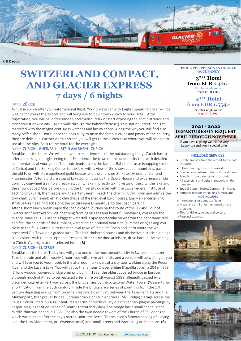 Switzerland Compact, and Glacier Express