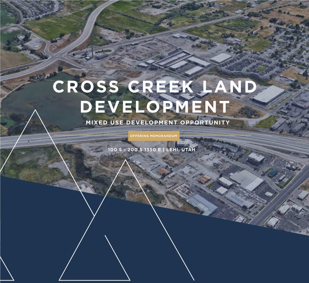 Cross Creek Land Development Mixed Use Development Opportunity