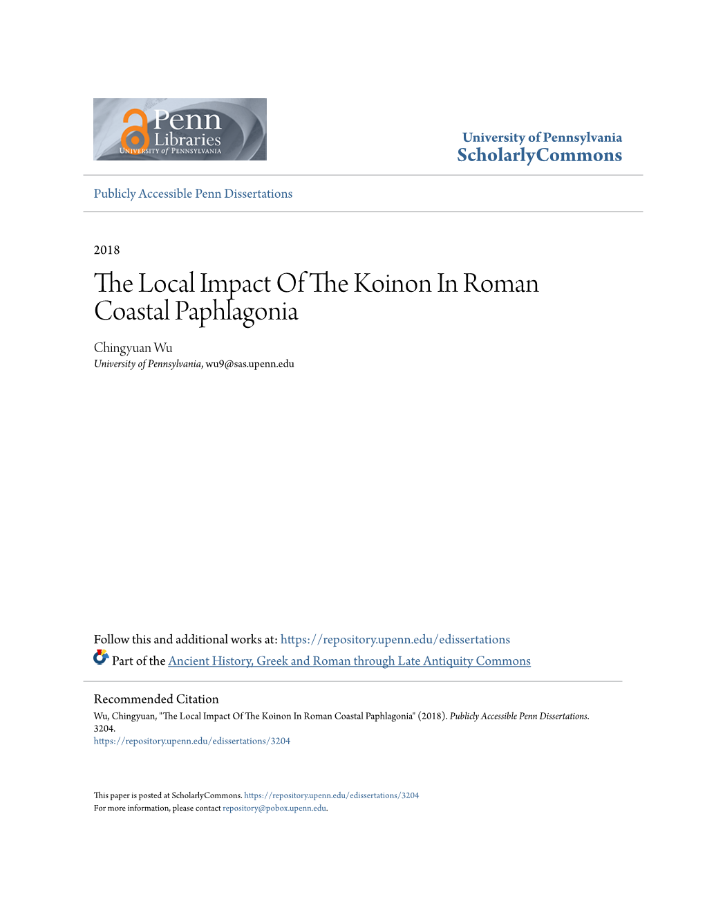 The Local Impact of the Koinon in Roman Coastal Paphlagonia Chingyuan Wu University of Pennsylvania, Wu9@Sas.Upenn.Edu