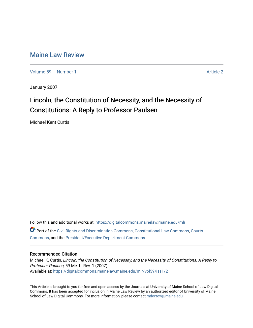 Lincoln, the Constitution of Necessity, and the Necessity of Constitutions: a Reply to Professor Paulsen