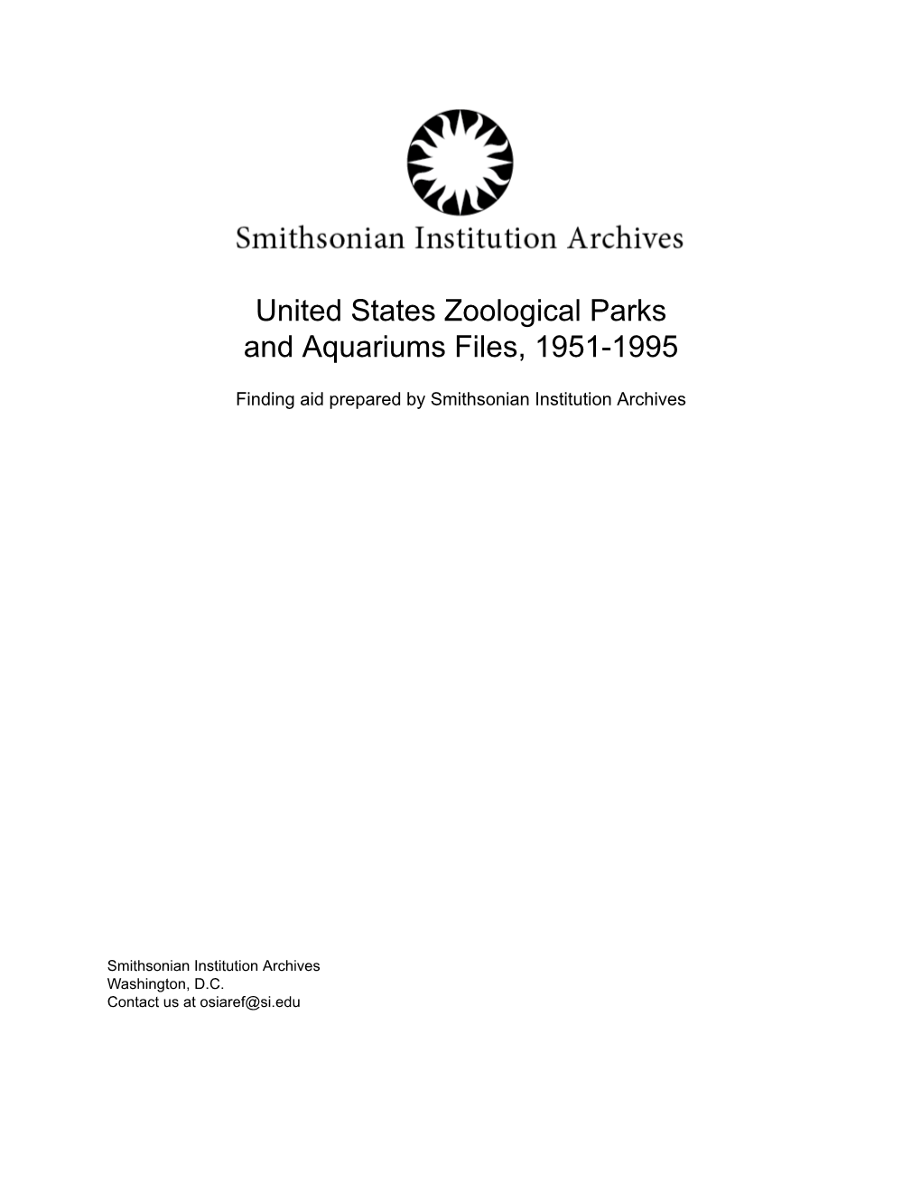 United States Zoological Parks and Aquariums Files, 1951-1995