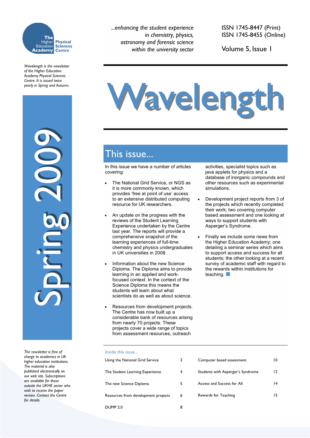 Newsletter Volume 5 Issue 1, Spring 2009