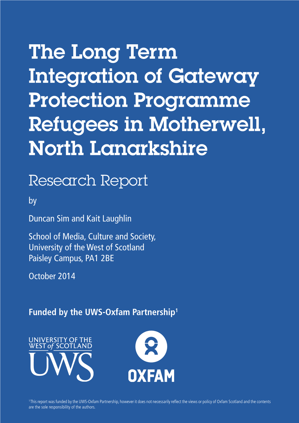 The Long Term Integration of Gateway Protection Programme Refugees In