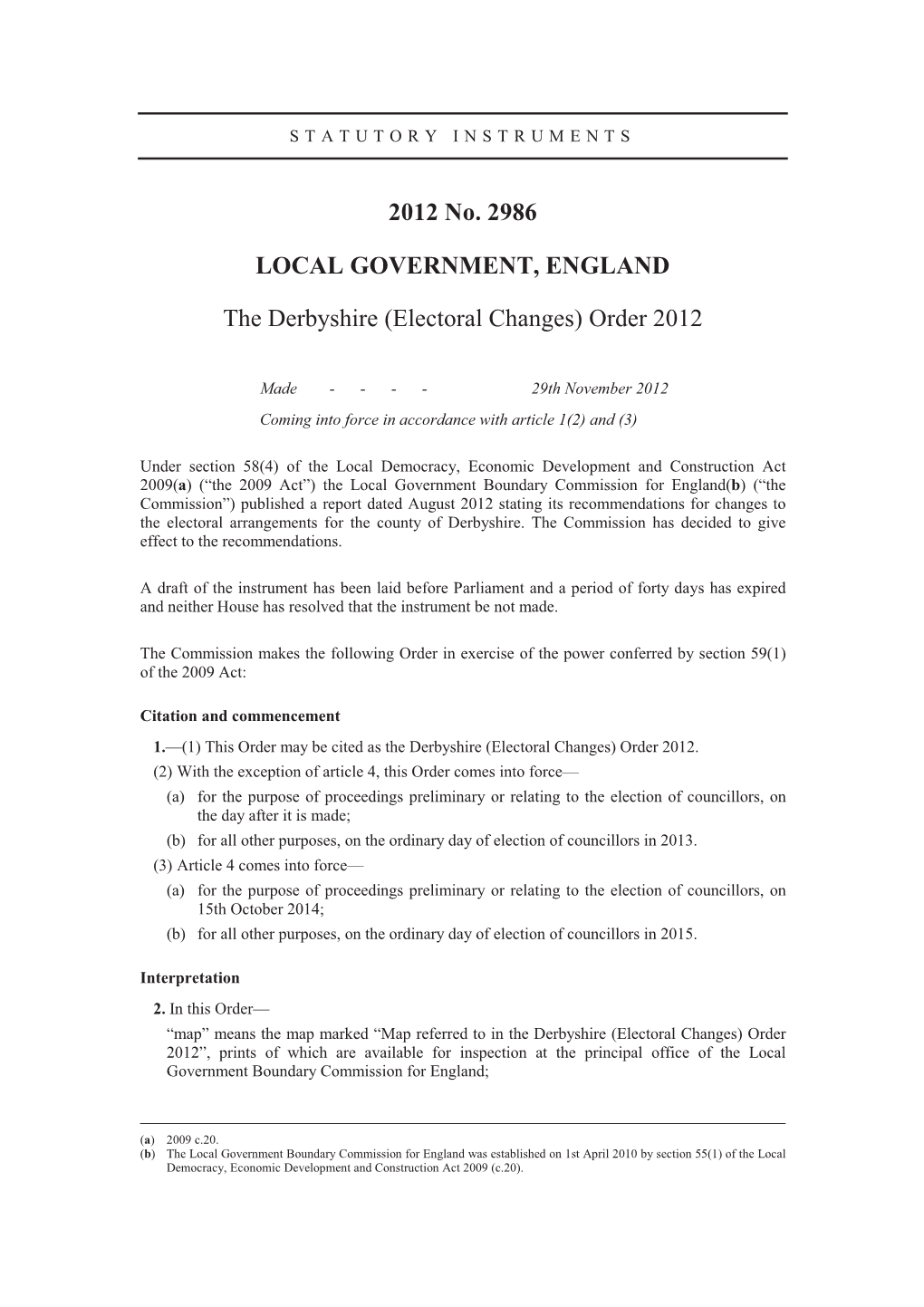 2012 No. 2986 LOCAL GOVERNMENT, ENGLAND The