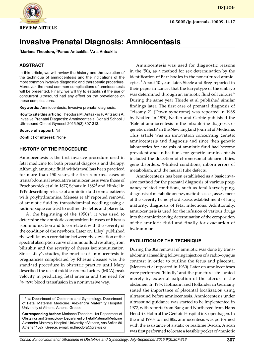 Invasive Prenatal Diagnosis: Amniocentesis 1Mariana Theodora, 2Panos Antsaklis, 3Aris Antsaklis