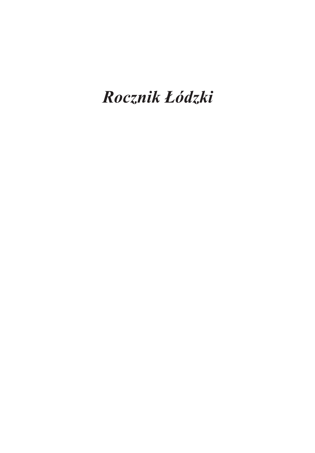 „Rocznik Łódzki” 2012, T. 59