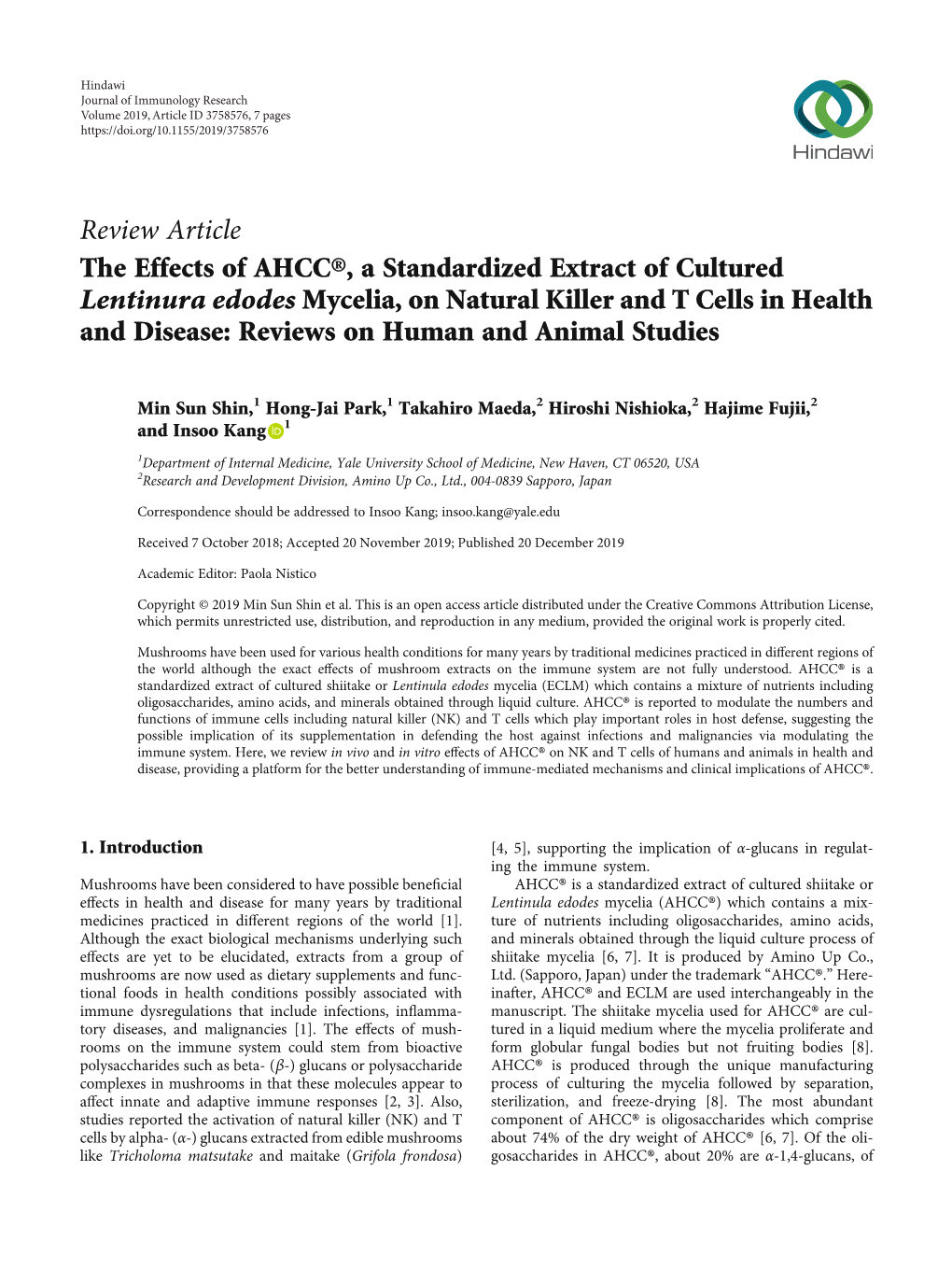 The Effects of AHCC®, a Standardized Extract of Cultured Lentinura