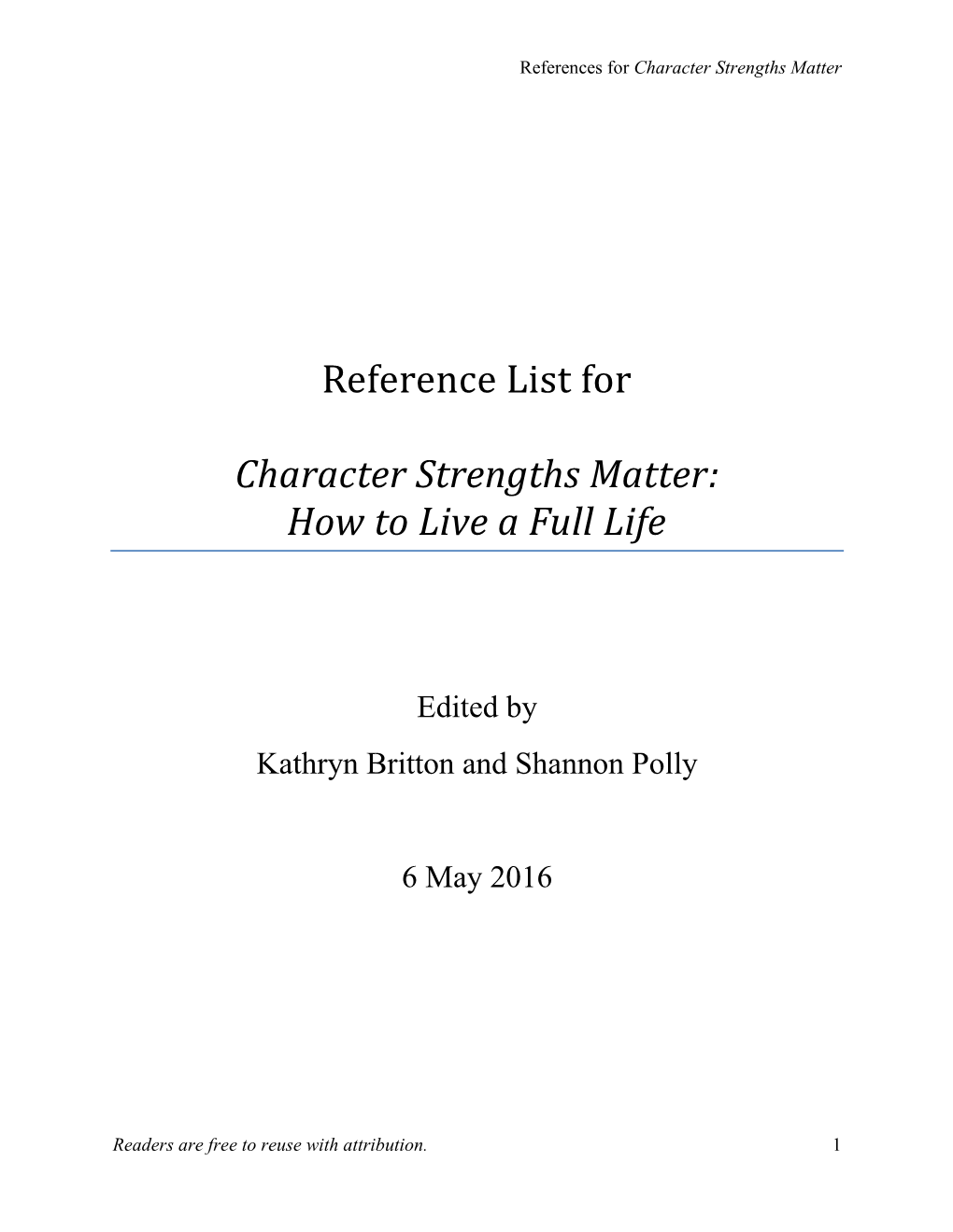 Reference List for Character Strengths Matter