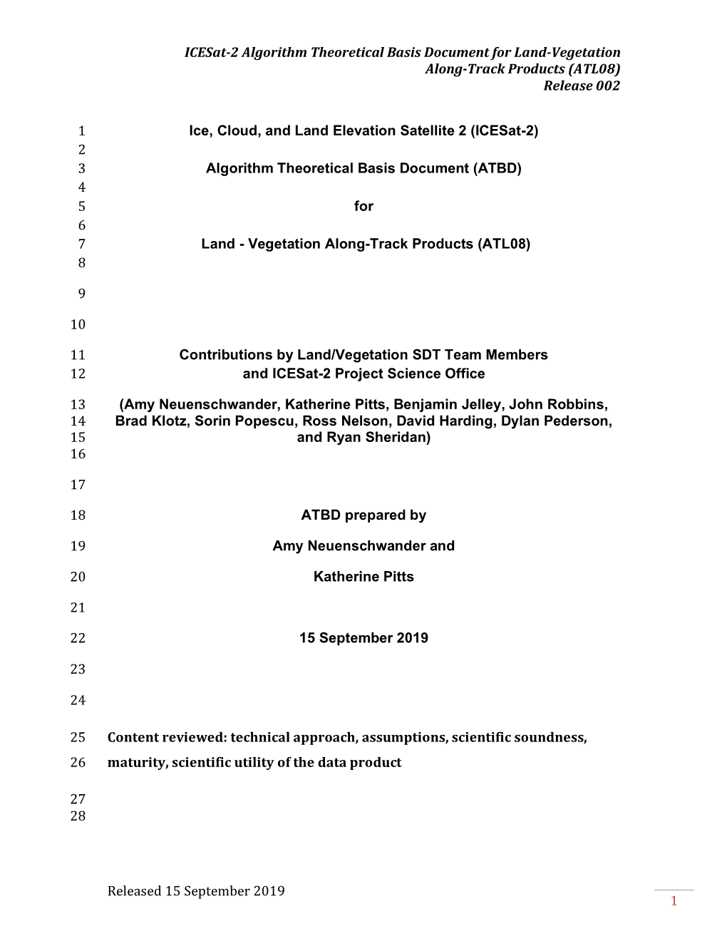 Icesat-2 Algorithm Theoretical Basis Document for Land-Vegetation Along-Track Products (ATL08) Release 002