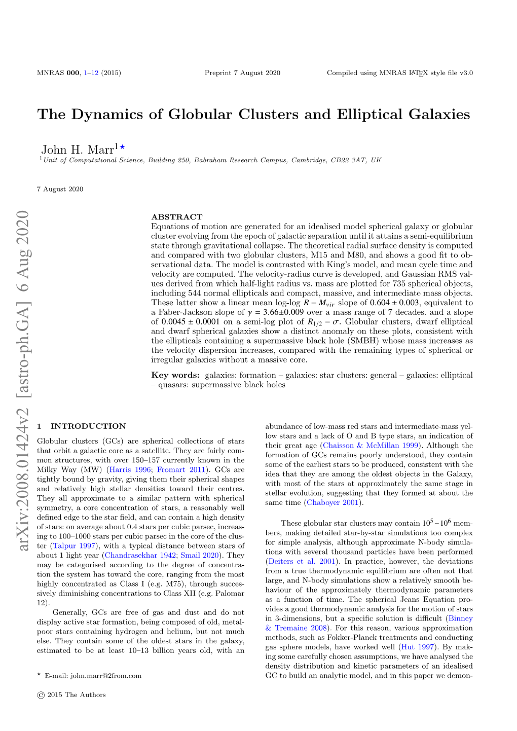 Arxiv:2008.01424V2 [Astro-Ph.GA] 6 Aug 2020 About 1 Light Year (Chandrasekhar 1942; Smail 2020)