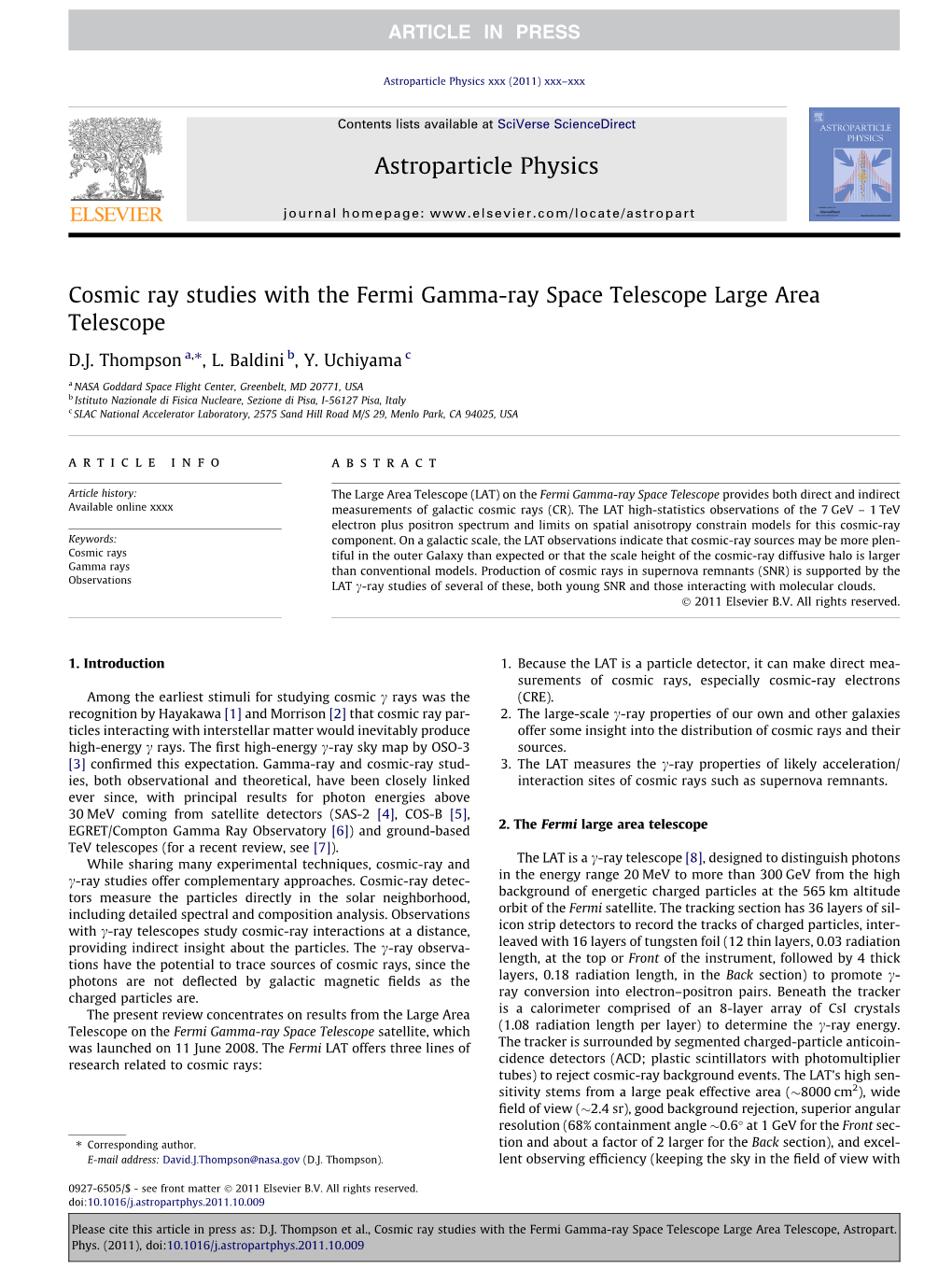 Cosmic Ray Studies with the Fermi Gamma-Ray Space Telescope Large Area Telescope ⇑ D.J