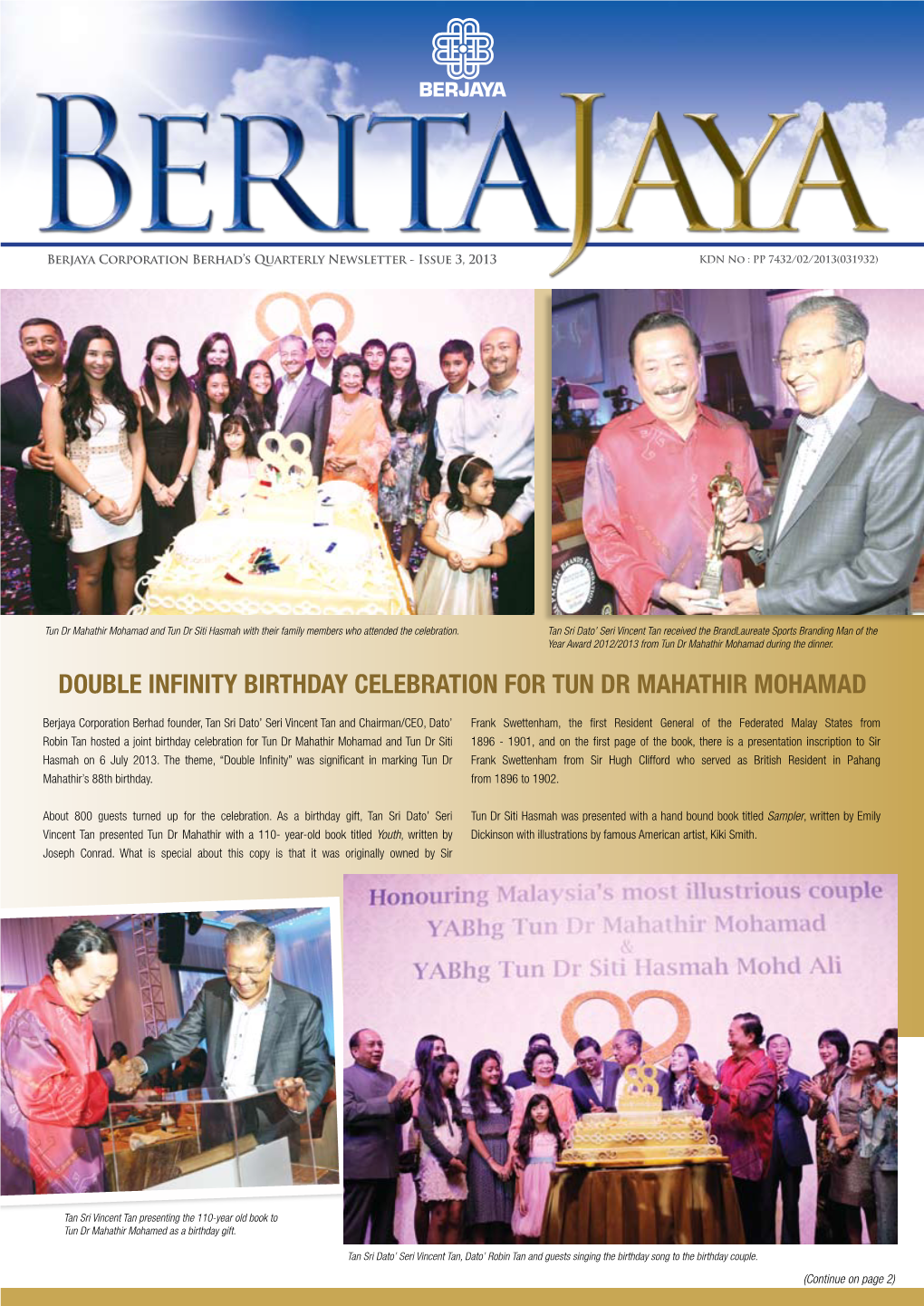 Double Infinity Birthday Celebration for Tun Dr Mahathir Mohamad