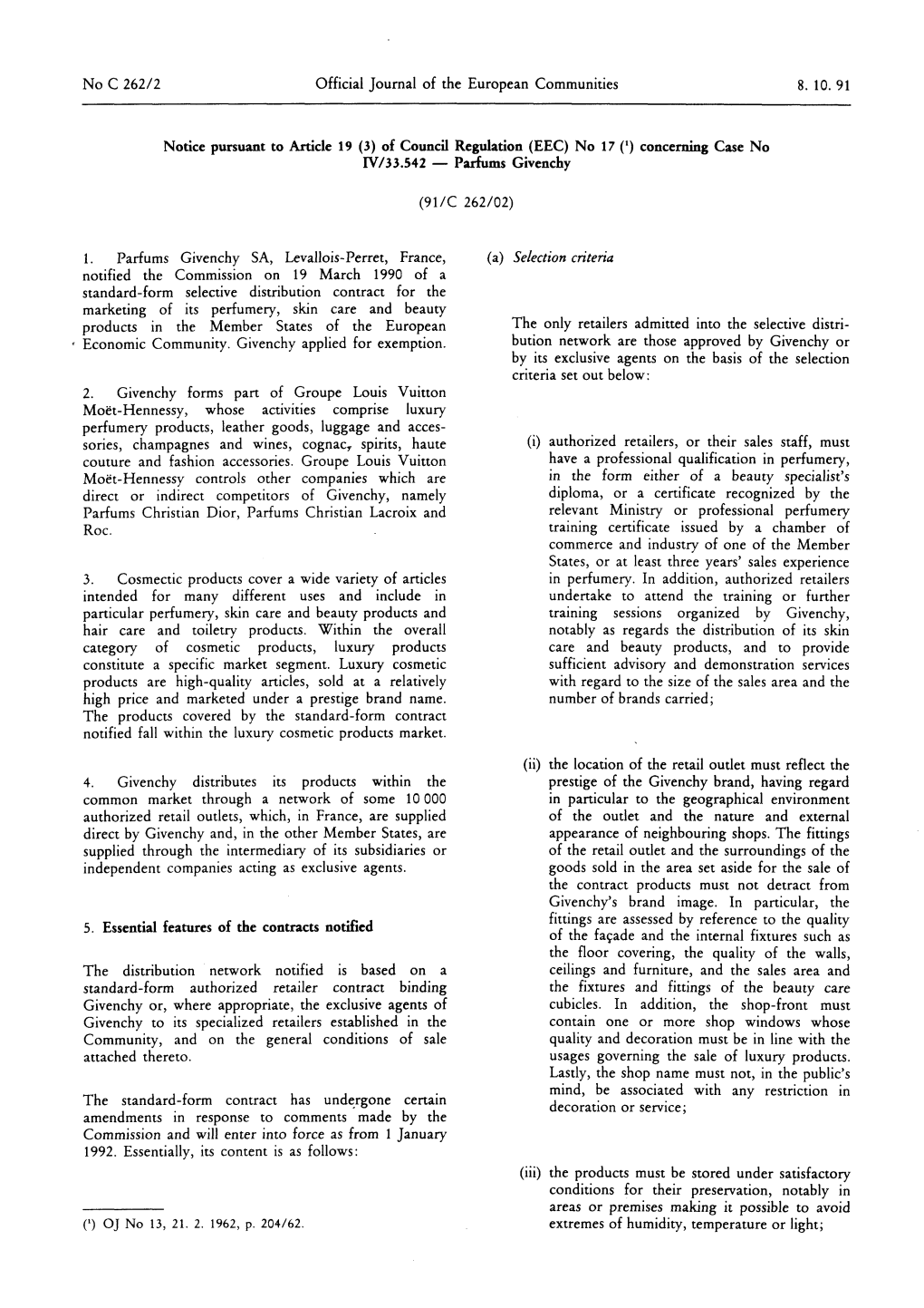 No C 262/2 Official Journal of the European Communities 8
