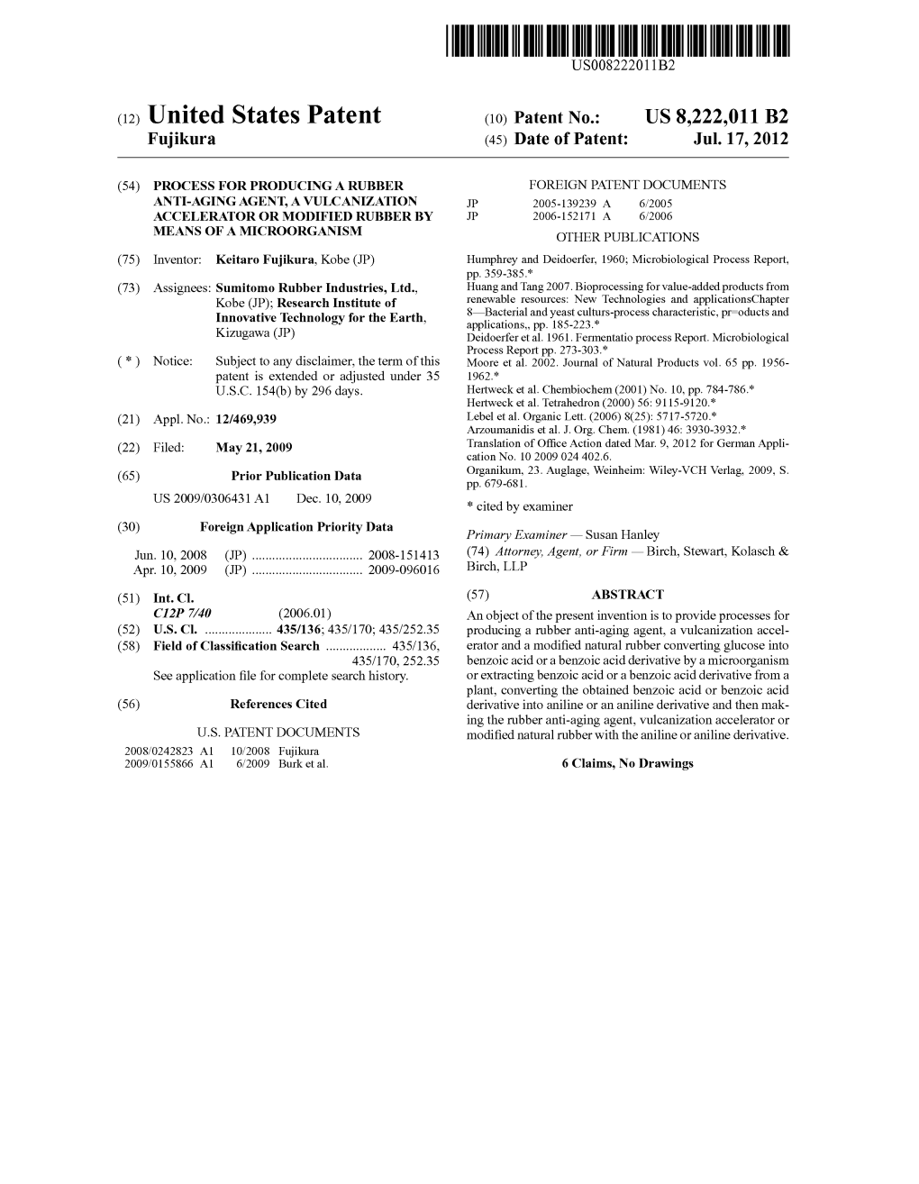 (12) United States Patent (10) Patent N0.: US 8,222,011 B2 Fujikura (45) Date of Patent: Jul