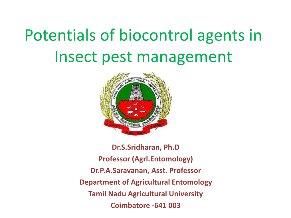 Potentials of Biocontrol Agents in Insect Pest Management