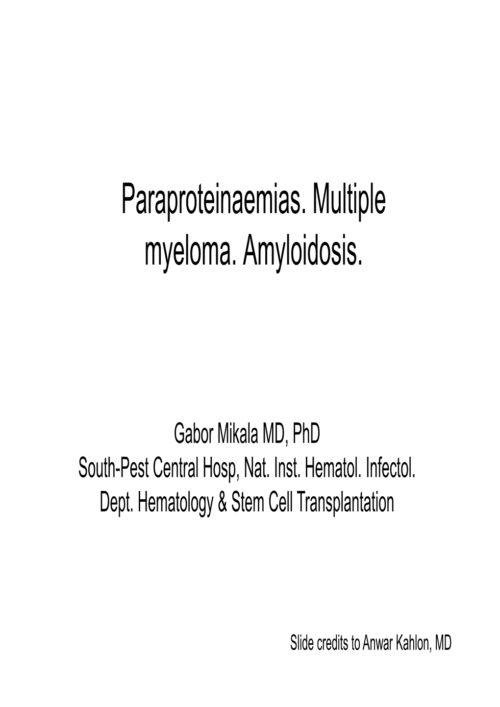 Plasma Cell Disorders