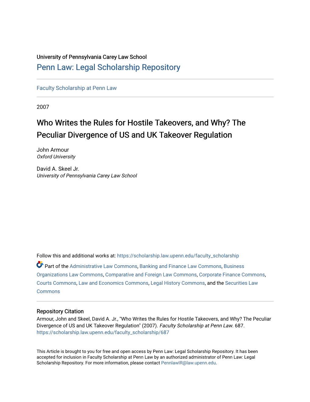 Who Writes the Rules for Hostile Takeovers, and Why? the Peculiar Divergence of US and UK Takeover Regulation