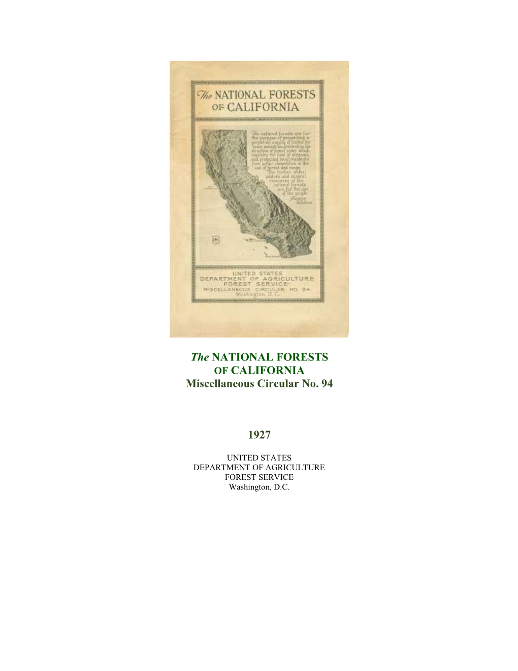The NATIONAL FORESTS of CALIFORNIA Miscellaneous Circular No