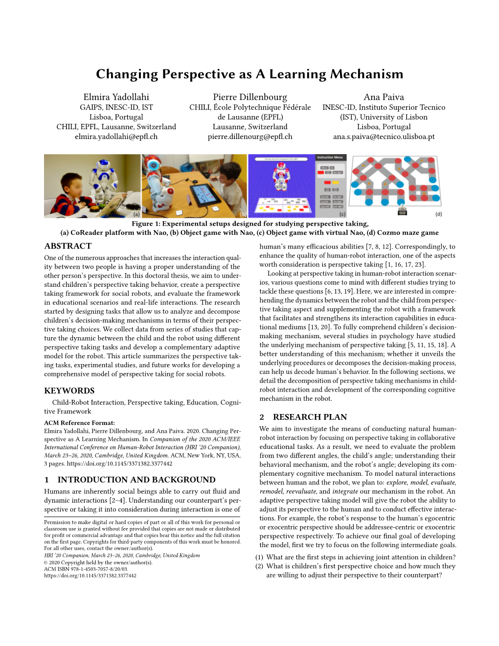 Changing Perspective As a Learning Mechanism