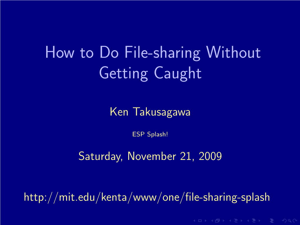 How to Do File-Sharing Without Getting Caught