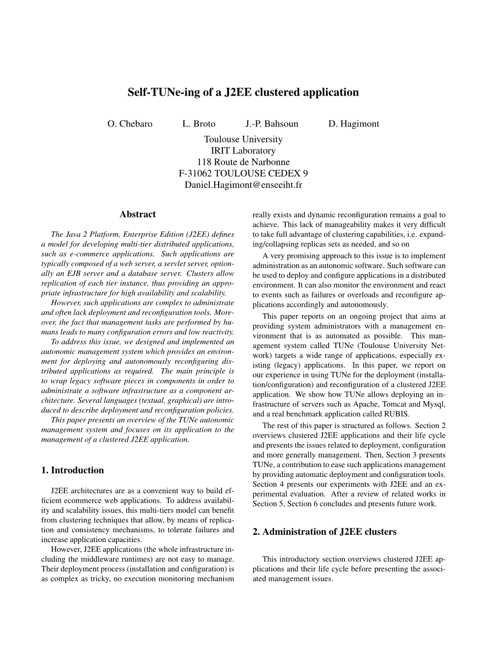 Self-Tune-Ing of a J2EE Clustered Application