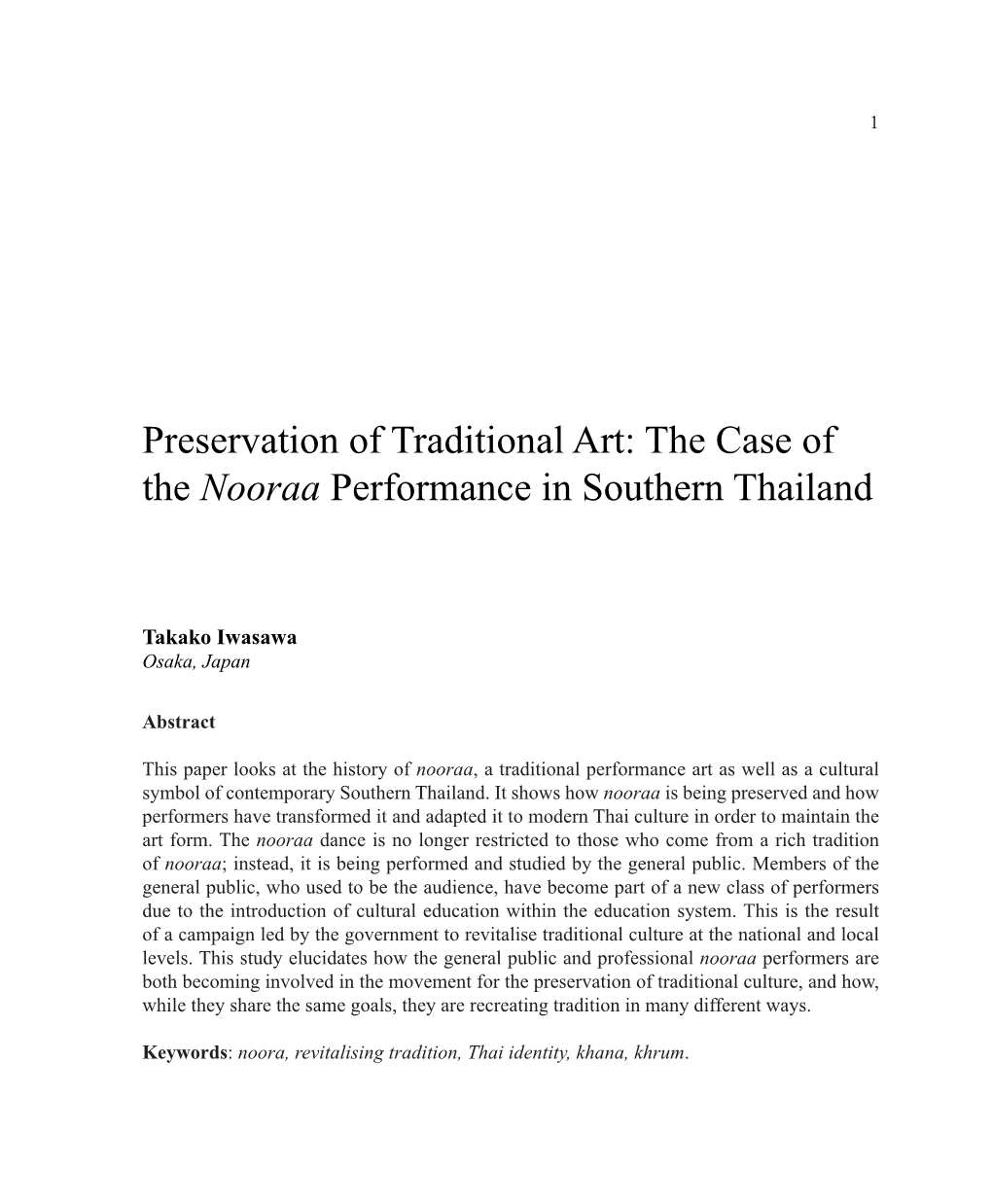 Preservation of Traditional Art: the Case of the Nooraa Performance in Southern Thailand