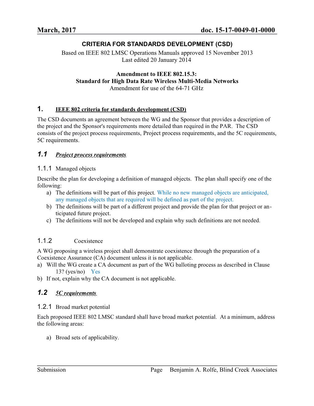 IEEE 802.15.3 RF Channelizaiton Expansion Criteria for Standard Deelopment (CSD)