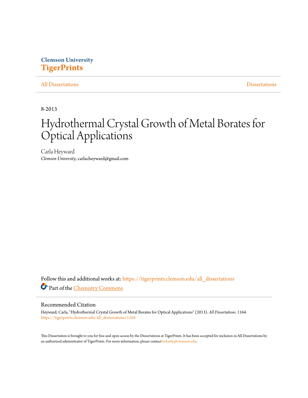 Hydrothermal Crystal Growth of Metal Borates for Optical Applications Carla Heyward Clemson University, Carlacheyward@Gmail.Com