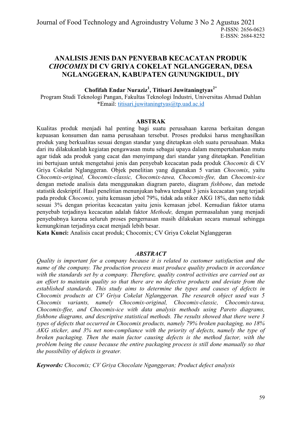 Analisis Jenis Dan Penyebab Kecacatan Produk Chocomix Di Cv Griya Cokelat Nglanggeran, Desa Nglanggeran, Kabupaten Gunungkidul, Diy