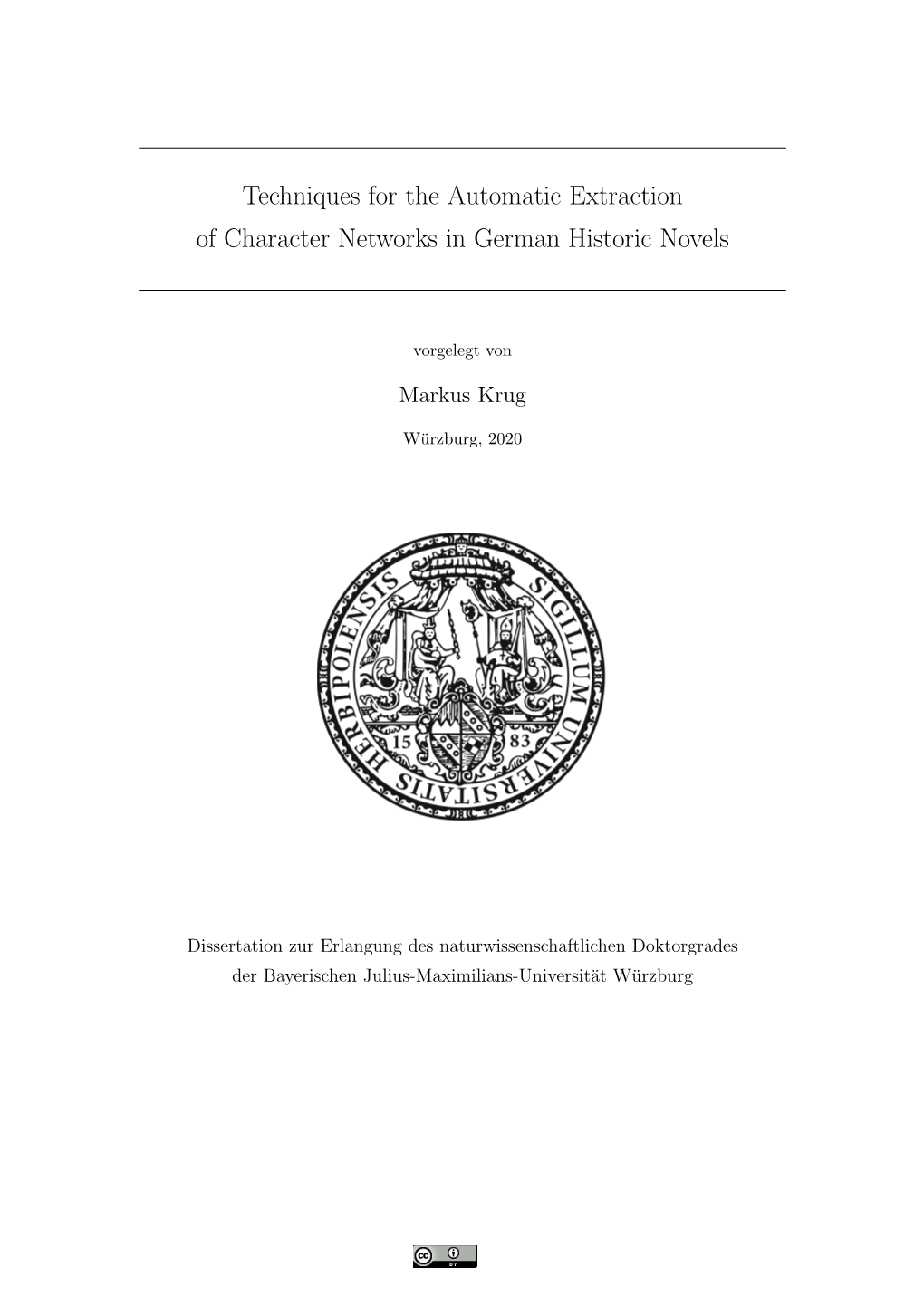 Techniques for the Automatic Extraction of Character Networks in German Historic Novels