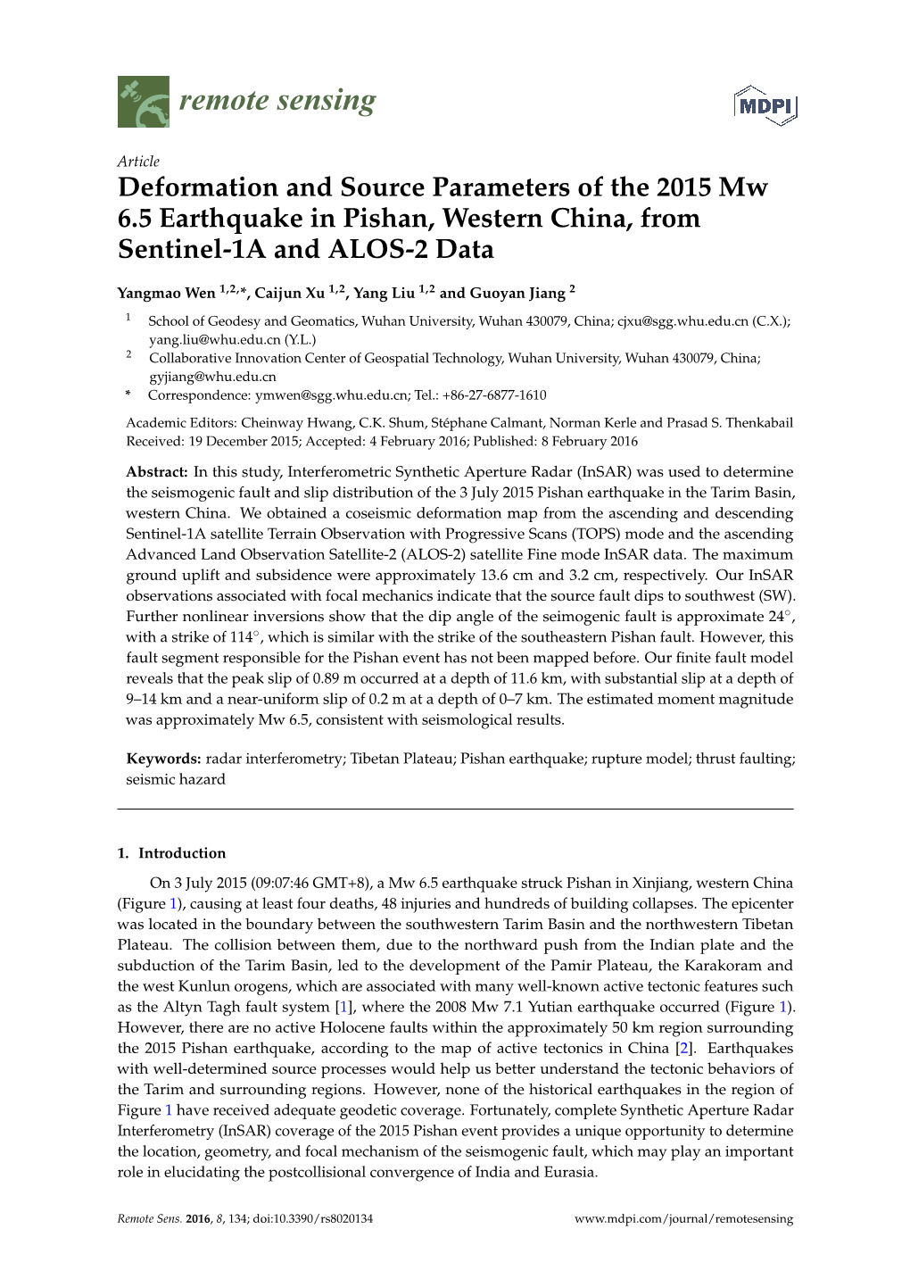 Deformation and Source Parameters of the 2015 Mw 6.5 Earthquake in Pishan, Western China, from Sentinel-1A and ALOS-2 Data